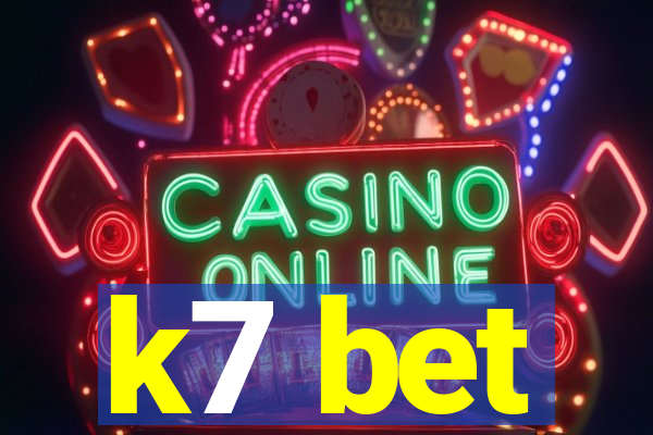k7 bet